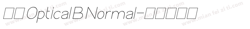 毛笔 Optical B Normal字体转换
